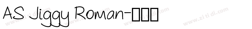 AS Jiggy Roman字体转换
